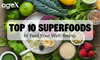 Top 10 Superfoods